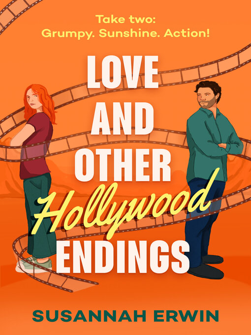 Title details for Love and Other Hollywood Endings by Susannah Erwin - Available